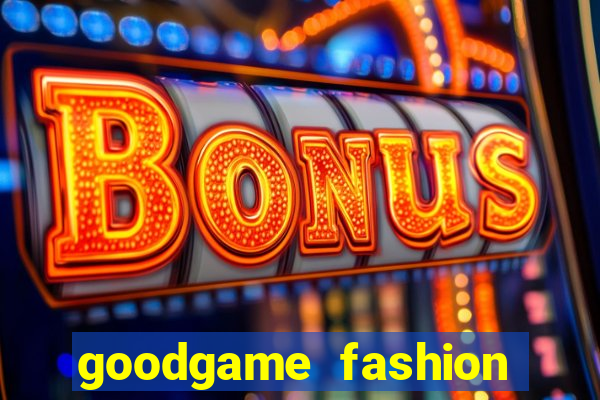 goodgame fashion click jogos