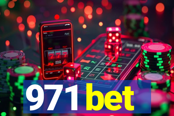 971 bet
