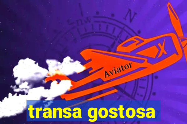 transa gostosa
