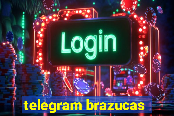 telegram brazucas