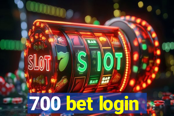 700 bet login