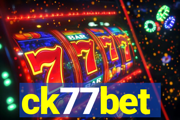 ck77bet