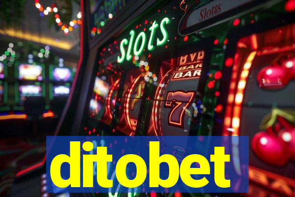 ditobet