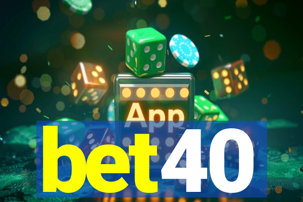 bet40