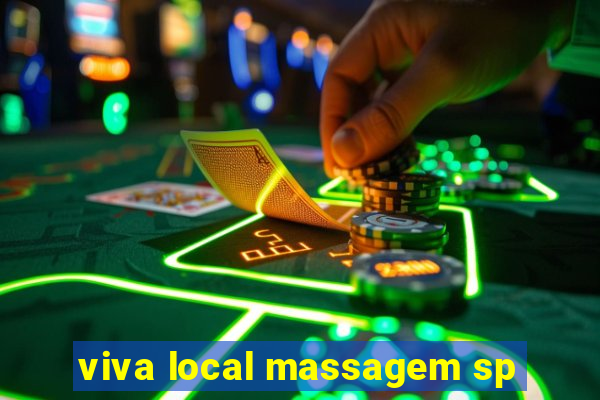 viva local massagem sp