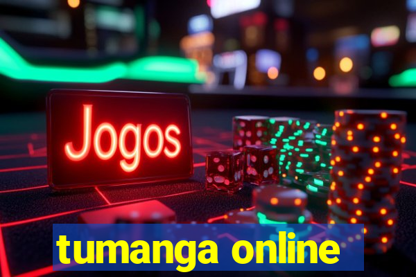 tumanga online