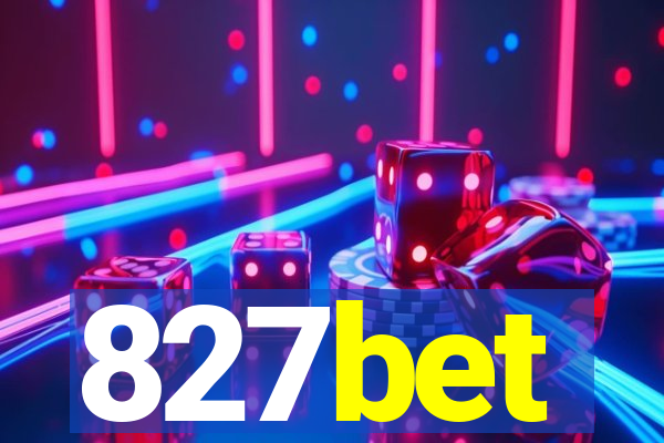 827bet