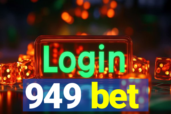 949 bet