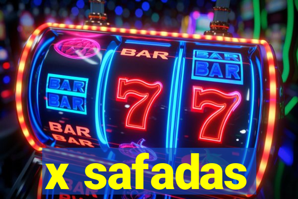 x safadas