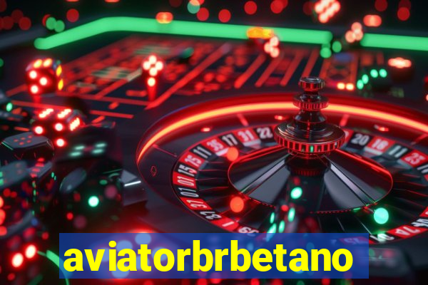 aviatorbrbetano