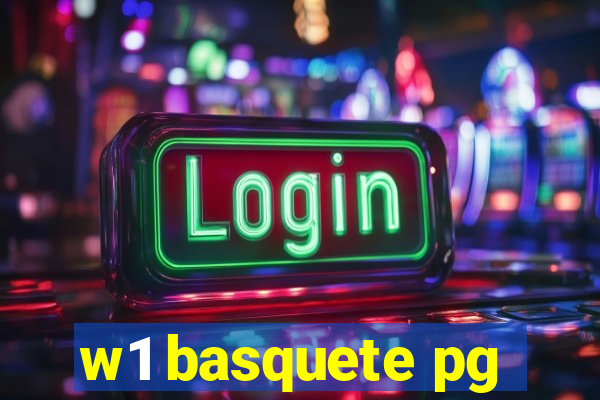 w1 basquete pg