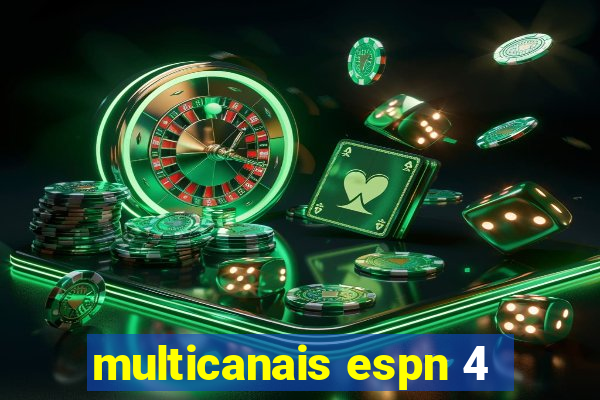 multicanais espn 4