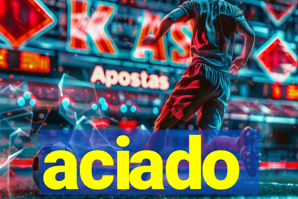 aciado