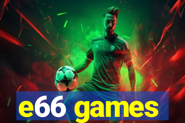 e66 games