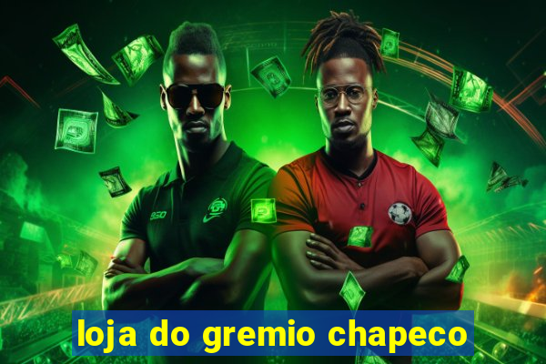loja do gremio chapeco