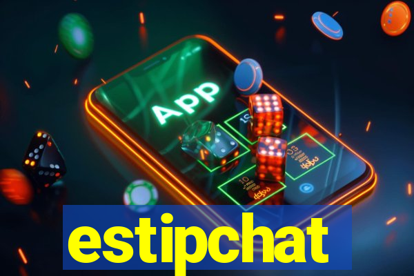 estipchat