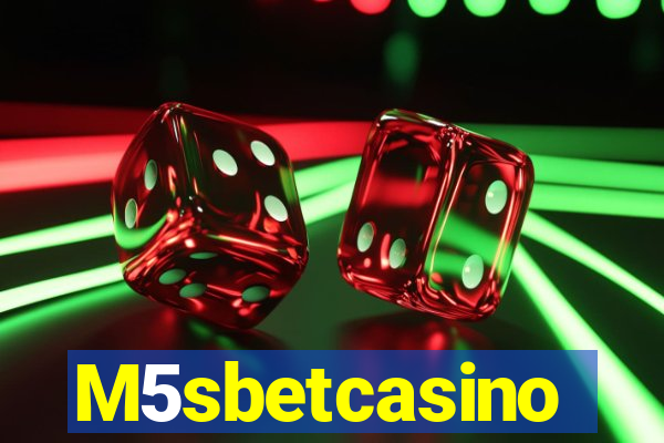 M5sbetcasino
