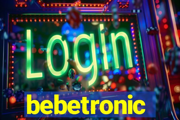 bebetronic