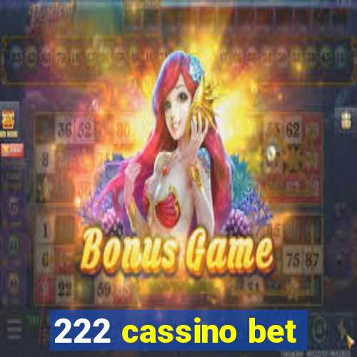 222 cassino bet