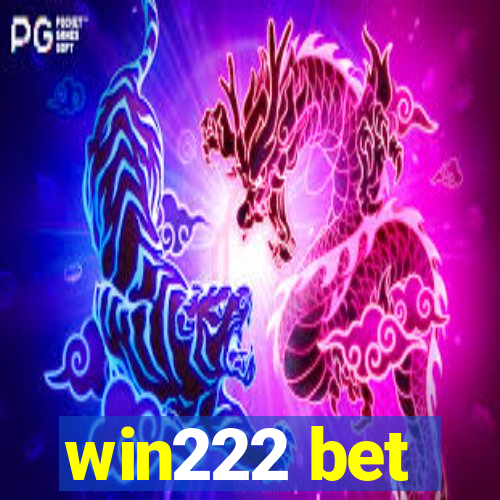 win222 bet
