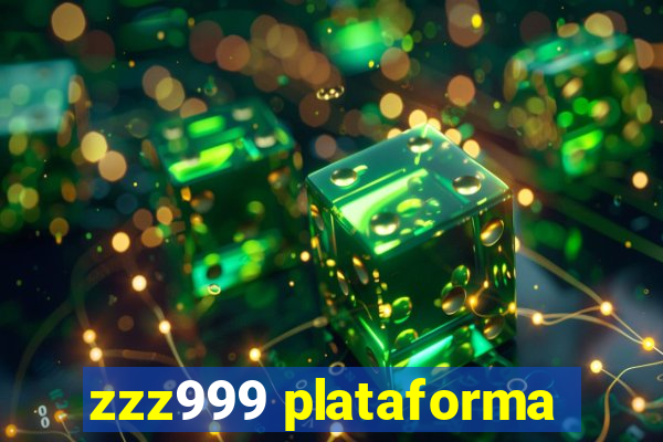 zzz999 plataforma