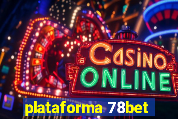 plataforma 78bet