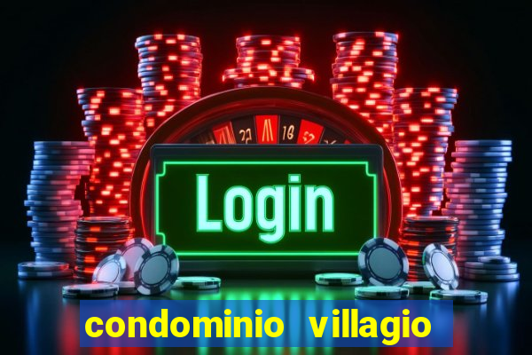 condominio villagio di napoli valinhos