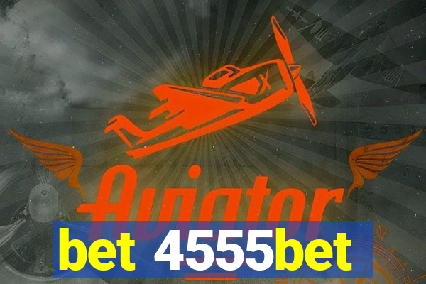 bet 4555bet
