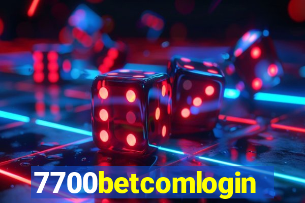 7700betcomlogin