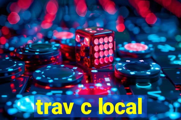 trav c local