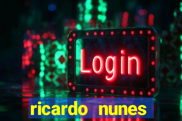 ricardo nunes eletro fortuna 2024