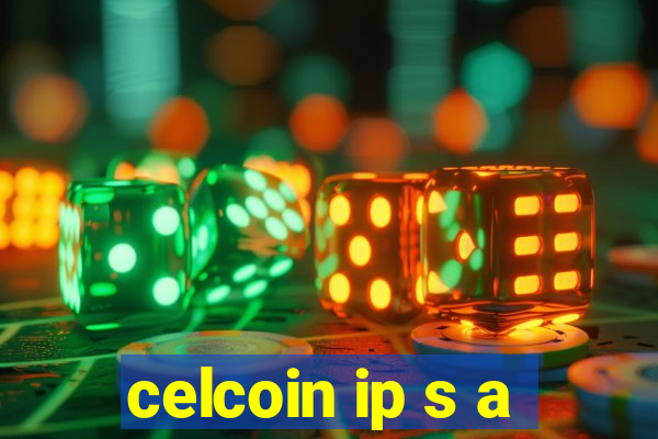 celcoin ip s a