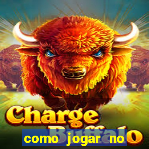 como jogar no tigre sem depositar