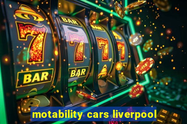 motability cars liverpool