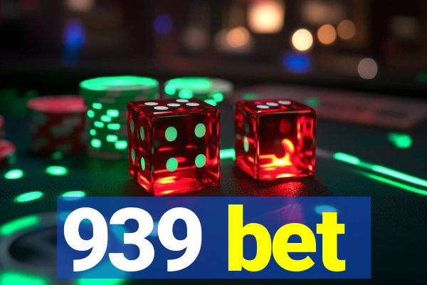939 bet