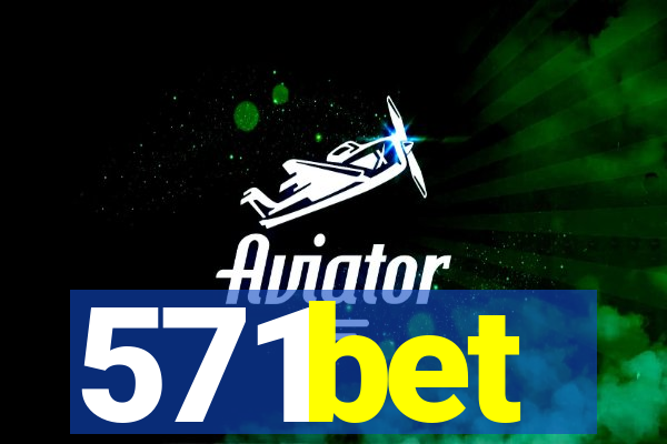 571bet