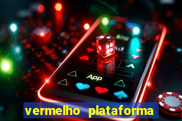 vermelho plataforma de jogos