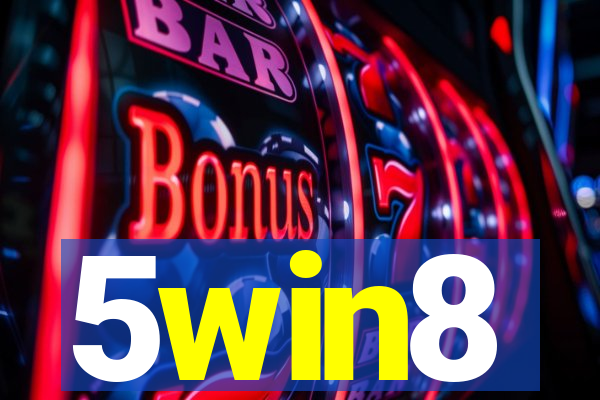 5win8