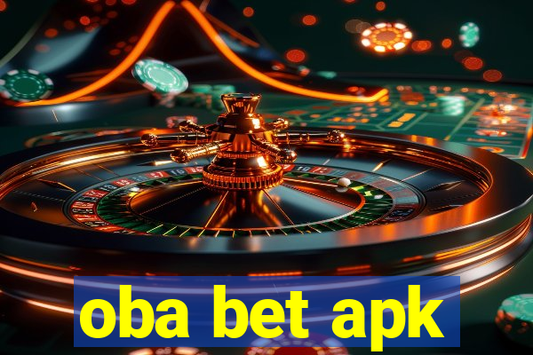 oba bet apk