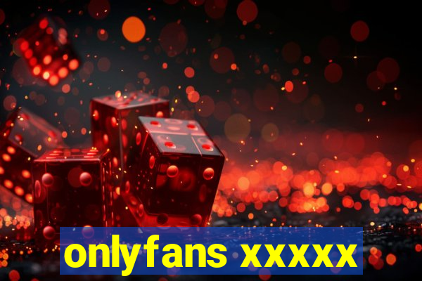 onlyfans xxxxx