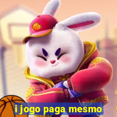 i jogo paga mesmo