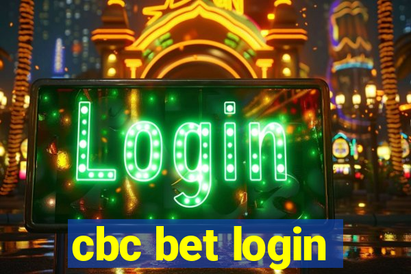 cbc bet login