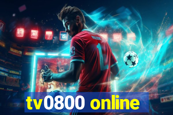 tv0800 online