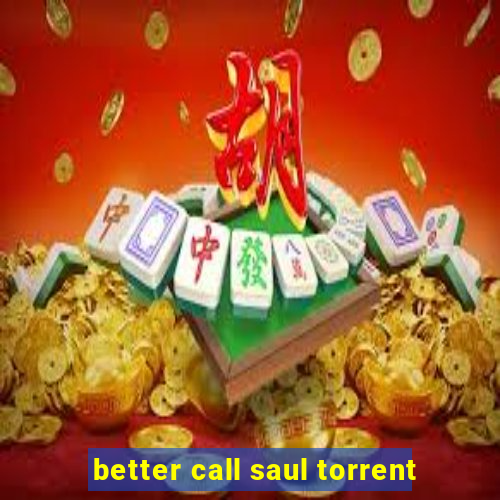 better call saul torrent