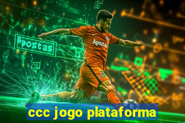 ccc jogo plataforma
