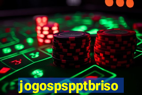 jogospspptbriso