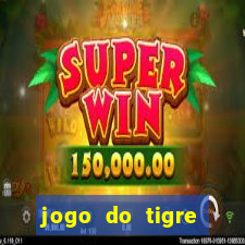 jogo do tigre minimo 5 reais