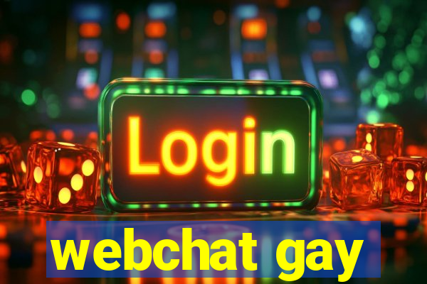 webchat gay