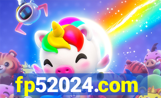 fp52024.com