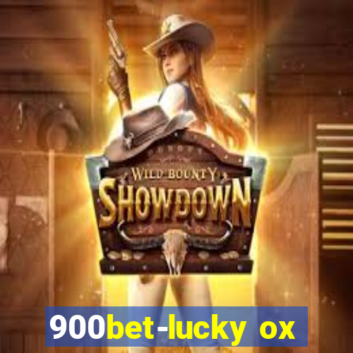 900bet-lucky ox